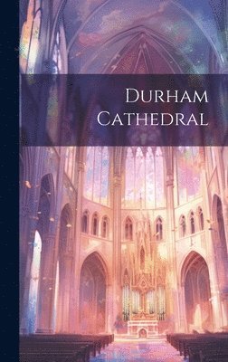 Durham Cathedral 1