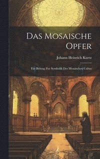 bokomslag Das Mosaische Opfer