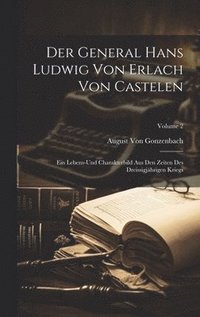 bokomslag Der General Hans Ludwig Von Erlach Von Castelen