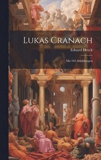 bokomslag Lukas Cranach