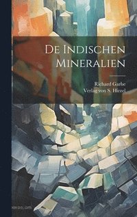 bokomslag De Indischen Mineralien