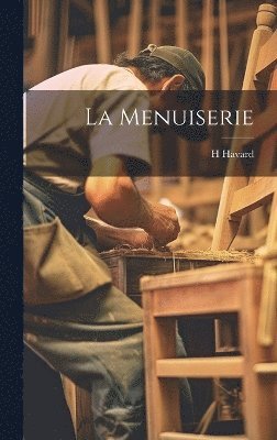 La Menuiserie 1