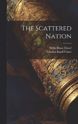 The Scattered Nation 1