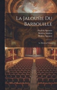 bokomslag La Jalousie Du Barbouille