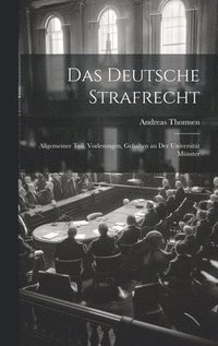 bokomslag Das Deutsche Strafrecht