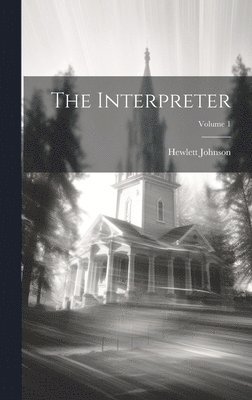 The Interpreter; Volume 1 1