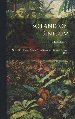 Botanicon Sinicum