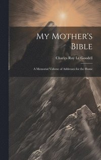 bokomslag My Mother's Bible