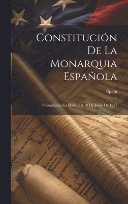 Constitucin De La Monarquia Espaola 1