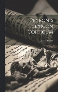 bokomslag Peyronis Lexicon Copticum