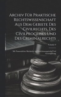 bokomslag Archiv Fr Praktische Rechtswissenschaft Aus Dem Gebiete Des Civilrechts, Des Civilprocesses Und Des Criminalrechts