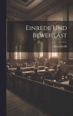 bokomslag Einrede Und Beweislast