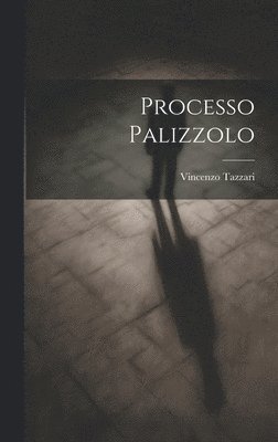 Processo Palizzolo 1