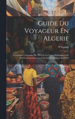 Guide Du Voyageur En Algerie 1