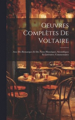 bokomslag Oeuvres Compltes De Voltaire