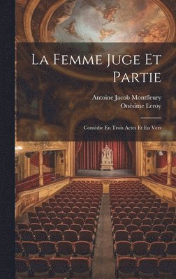 bokomslag La Femme Juge Et Partie