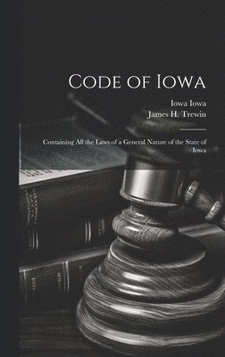 bokomslag Code of Iowa