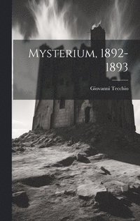 bokomslag Mysterium, 1892-1893