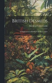 bokomslag British Desmids