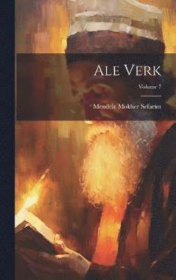 bokomslag Ale verk; Volume 7