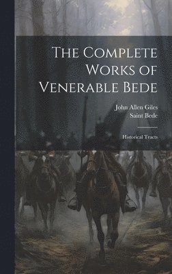 bokomslag The Complete Works of Venerable Bede