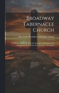 bokomslag Broadway Tabernacle Church