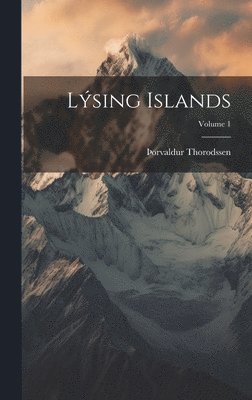 bokomslag Lsing Islands; Volume 1