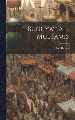 bokomslag Bughyat al-multamis