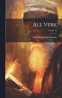 bokomslag Ale verk; Volume 10