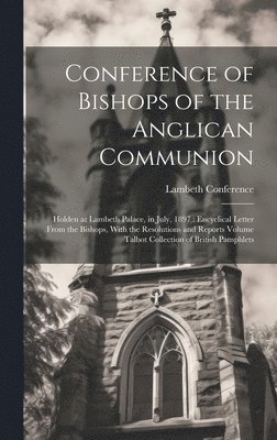 bokomslag Conference of Bishops of the Anglican Communion