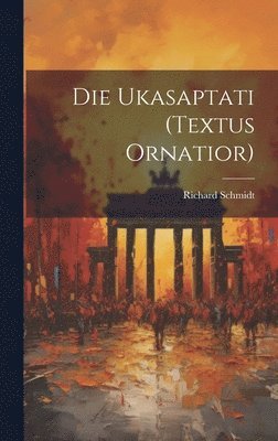 bokomslag Die ukasaptati (textus ornatior)