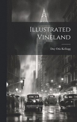 Illustrated Vineland