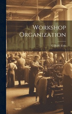 Workshop Organization 1