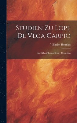 Studien zu Lope de Vega Carpio