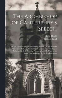 bokomslag The Archbishop of Canterbury's Speech