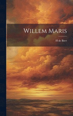 bokomslag Willem Maris