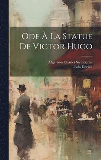 bokomslag Ode  La Statue De Victor Hugo