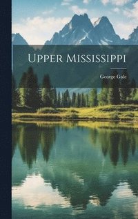 bokomslag Upper Mississippi