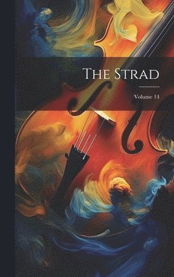 The Strad; Volume 14 1