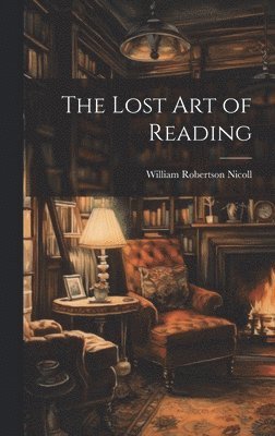 Lost Art of Reading
