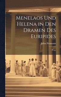 bokomslag Menelaos Und Helena in Den Dramen Des Euripides