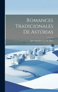 bokomslag Romances Tradicionales De Astrias