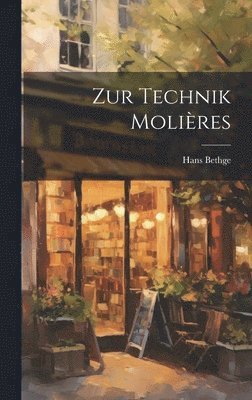 bokomslag Zur Technik Molires