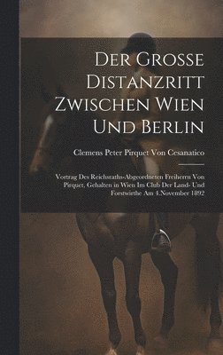 bokomslag Der Grosse Distanzritt Zwischen Wien Und Berlin