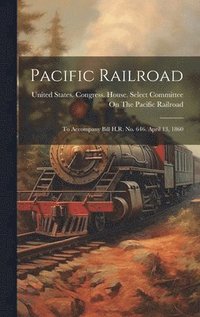 bokomslag Pacific Railroad