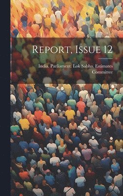 Report, Issue 12 1