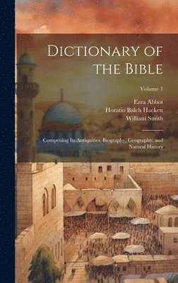 Dictionary of the Bible 1