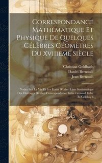 bokomslag Correspondance Mathmatique Et Physique De Quelques Clbres Gomtres Du Xviiieme Sicle