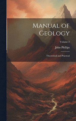 bokomslag Manual of Geology