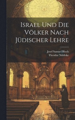 bokomslag Israel Und Die Vlker Nach Jdischer Lehre